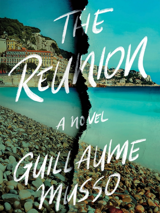 Title details for The Reunion by Guillaume Musso - Available
